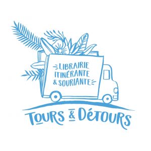 TOURS ET DÉTOURS